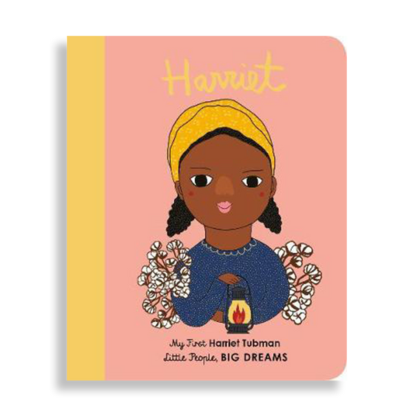 Harriet Tubman. Board Book